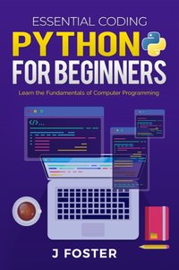 Python for Beginners [DRM] - J Foster - ebook