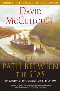 Path Between the Seas [DRM] - David McCullough - ebook