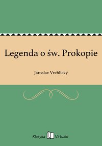 Legenda o św. Prokopie - Jaroslav Vrchlický - ebook