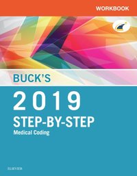 Buck's Workbook for Step-by-Step Medical Coding, 2019 Edition E-Book [DRM] - Elsevier - ebook