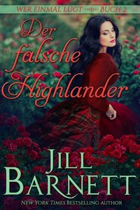 Der falsche Highlander [DRM] - Jill Barnett - ebook