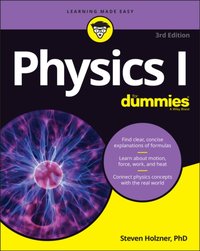 Physics I For Dummies [DRM] - Steven Holzner - ebook