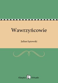 Wawrzyńcowie - Julian Łętowski - ebook
