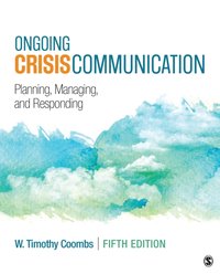 Ongoing Crisis Communication [DRM] - W. Timothy Coombs - ebook
