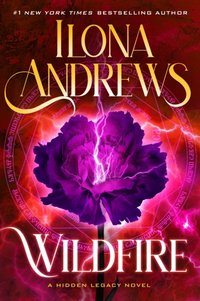 Wildfire [DRM] - Ilona Andrews - ebook