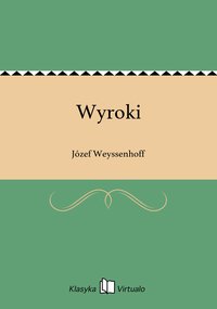 Wyroki - Józef Weyssenhoff - ebook
