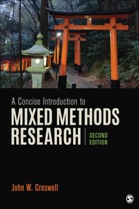 Concise Introduction to Mixed Methods Research [DRM] - John W. Creswell - ebook