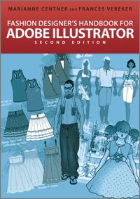 Fashion Designer's Handbook for Adobe Illustrator [DRM] - Frances Vereker - ebook