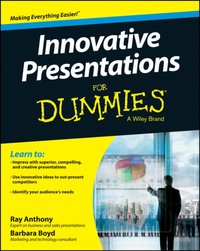 Innovative Presentations For Dummies [DRM] - Barbara Boyd - ebook