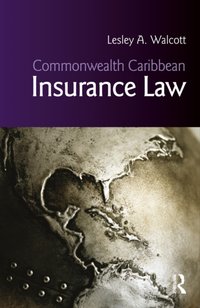 Commonwealth Caribbean Insurance Law [DRM] - Lesley Walcott - ebook