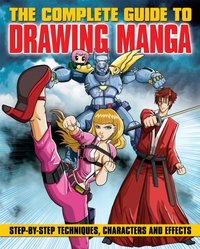 Complete Guide to Drawing Manga [DRM] - David Neal - ebook