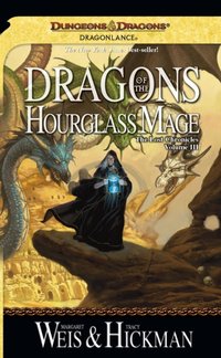 Dragons of the Hourglass Mage [DRM] - Tracy Hickman - ebook