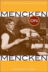 Mencken on Mencken [DRM] - S. T. Joshi - ebook