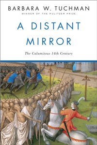 Distant Mirror [DRM] - Barbara W. Tuchman - ebook