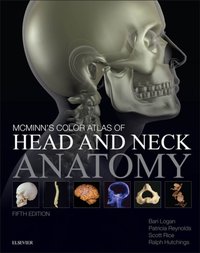 McMinn's Color Atlas of Head and Neck Anatomy E-Book [DRM] - Bari M. Logan - ebook