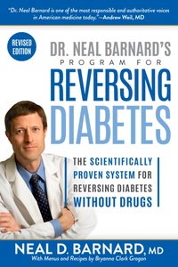 Dr. Neal Barnard's Program for Reversing Diabetes [DRM] - Neal Barnard - ebook