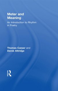 Meter and Meaning [DRM] - Derek Attridge - ebook