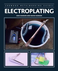 Electroplating [DRM] - David Hanson - ebook
