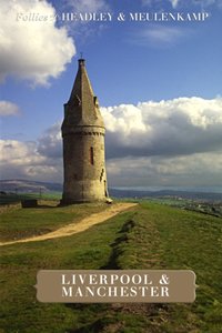 Follies of Liverpool & Manchester [DRM] - Wim Meulenkamp - ebook