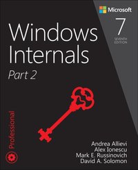 Windows Internals, Part 2 [DRM] - David A. Solomon - ebook