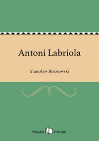 Antoni Labriola - Stanisław Brzozowski - ebook