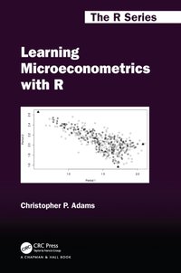 Learning Microeconometrics with R [DRM] - Christopher P. Adams - ebook