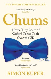Chums [DRM] - Simon Kuper - ebook