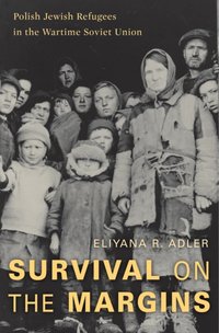 Survival on the Margins [DRM] - Eliyana R. Adler - ebook
