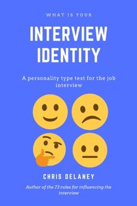 What Is Your Interview Identity [DRM] - Chris Delaney - ebook