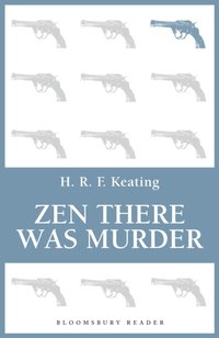 Zen there was Murder [DRM] - H. R. F. Keating - ebook