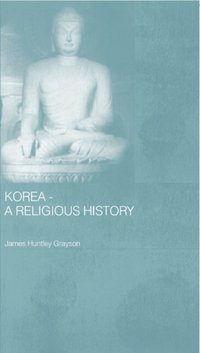 Korea - A Religious History [DRM] - James H. Grayson - ebook