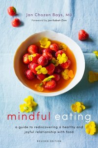 Mindful Eating [DRM] - Jan Chozen Bays - ebook