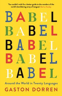 Babel [DRM] - Gaston Dorren - ebook