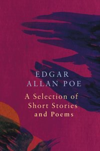 Selection of Short Stories and Poems by Edgar Allan Poe (Legend Classics) [DRM] - Edgar Allan Poe - ebook