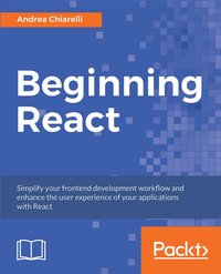 Beginning React [DRM] - Andrea Chiarelli - ebook
