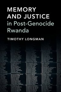 Memory and Justice in Post-Genocide Rwanda [DRM] - Timothy Longman - ebook