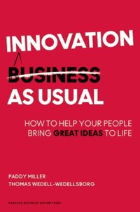 Innovation as Usual [DRM] - Paddy Miller - ebook