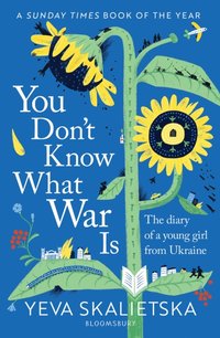 You Don't Know What War Is [DRM] - Yeva Skalietska - ebook