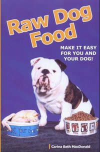 RAW DOG FOOD [DRM] - Carina Beth MacDonald - ebook