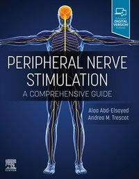Peripheral Nerve Stimulation - E-Book [DRM] - Alaa Abd-Elsayed - ebook