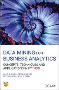 Data Mining for Business Analytics [DRM] - Nitin R. Patel - ebook