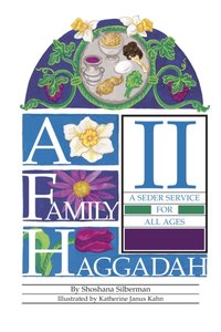 Family Haggadah II [DRM] - Katherine Janus Kahn - ebook