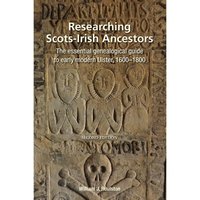 Researching Scots-Irish Ancestors [DRM] - William James Roulston - ebook