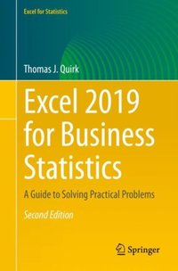 Excel 2019 for Business Statistics [DRM] - Thomas J. Quirk - ebook