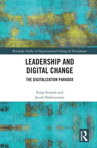 Leadership and Digital Change [DRM] - Jacob Hallencreutz - ebook