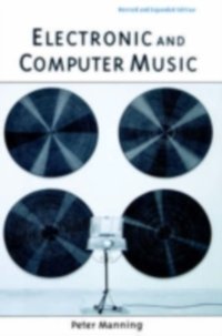 Electronic and Computer Music [DRM] - Peter Manning - ebook