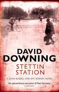 Stettin Station [DRM] - David Downing - ebook