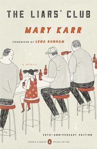 Liars' Club [DRM] - Mary Karr - ebook