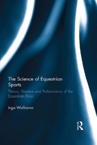 Science of Equestrian Sports [DRM] - Inga Wolframm - ebook