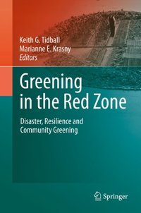 Greening in the Red Zone [DRM] - Keith G. Tidball - ebook